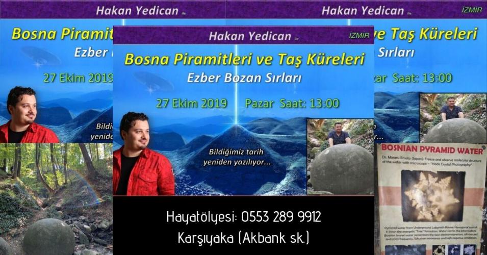 Hakan Yedican ile Bosna Piramitleri ve Taş Küreleri'nin Ezber Bozan Sırları