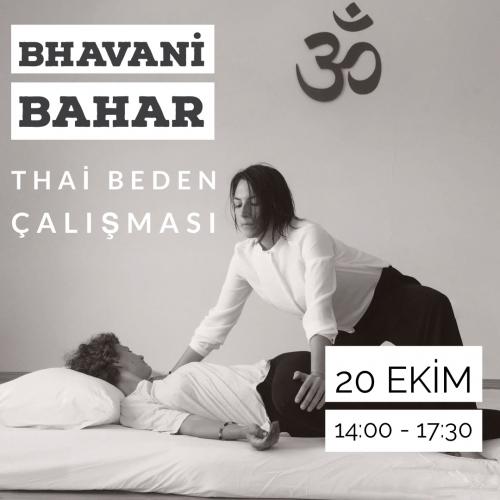Bhavani Bahar ile Thai Beden Çalışması