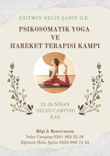 Psikosomatik Yoga Ve Hareket Terapisi Kampı