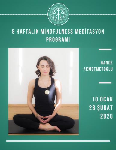 Hande Akmehmetoğlu ile 8 Haftalık Mindfulness Meditasyonu Programı