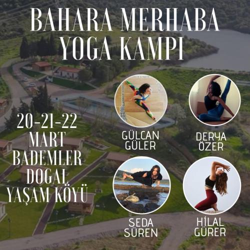 Bahara Merhaba Yoga Kampı