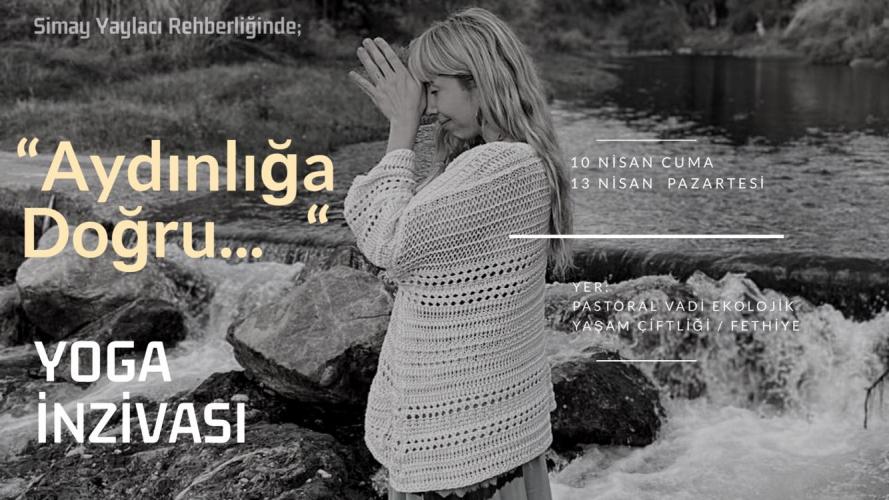Aydınlığa Doğru Yoga İnzivası