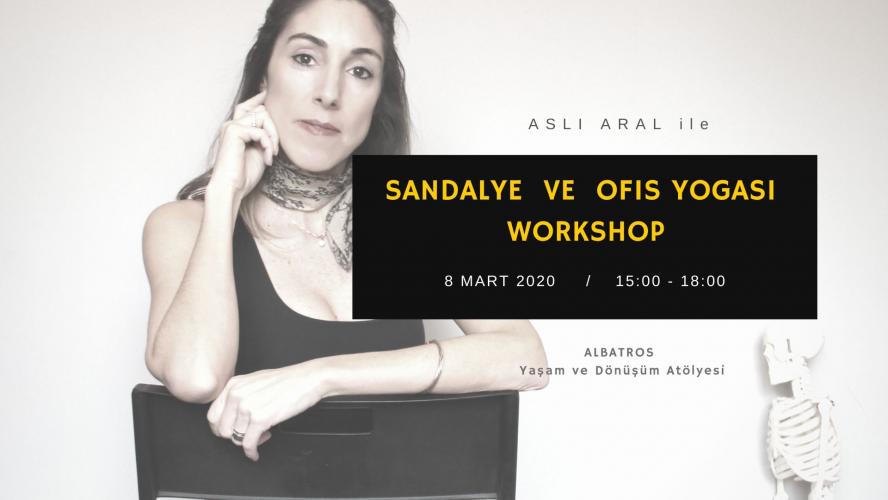 Aslı Aral ile Sandalye ve Ofis Yogası Uzmanlaşma Programı