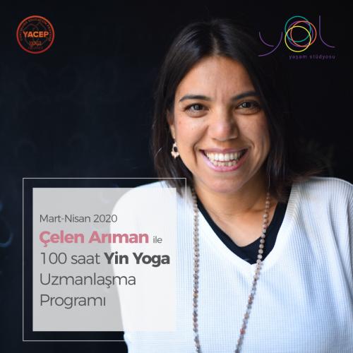 Çelen Arıman 100 Saat Yin Yoga ve Anatomi Uzmanlık Programı