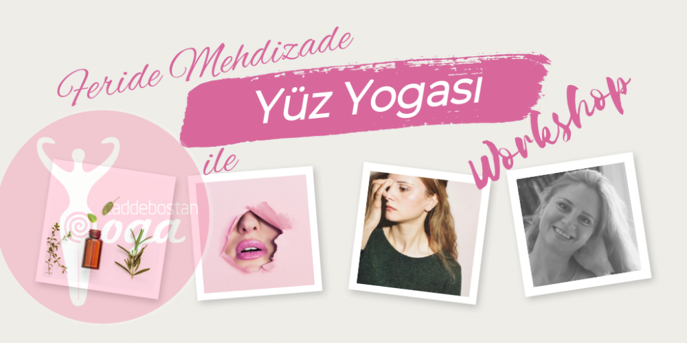 Feride Mehdizade ile YA Onaylı Yüz Yogası Sertifika Programı