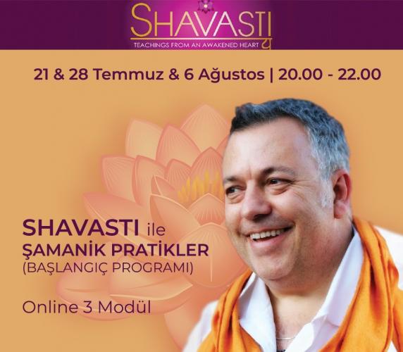 Shavasti ile Şamanik Pratikler (Başlangıç Programı)