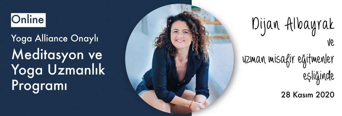 Meditasyon ve Yoga Uzmanlık Programı - Yoga Alliance Sertifikalı Her Dem Kayıt İmkanlı