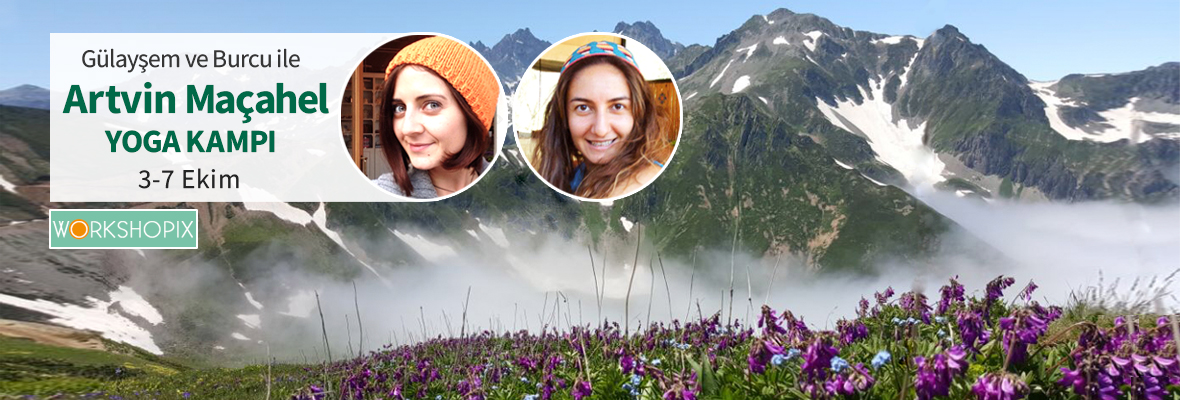 Artvin Yoga Kampı