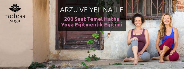 Arzu & Yelina ile 200 Saat Temel Hatha Yoga Eğitmenlik Eğitimi