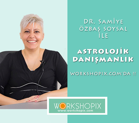 Samiye Özbaş Soysal ile Astrolojik Danışmanlık