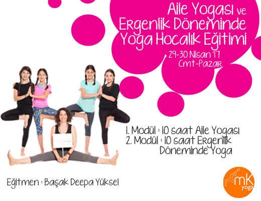 Başak Deepa Yüksel İle Aile Yogası Ve Ergenlik Döneminde Yoga Hocalık Eğitimi