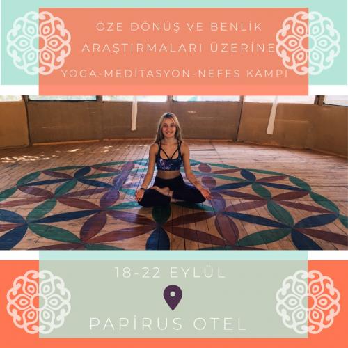 Olimpos Adrasan'da Öze Dönüş ve Benlik Araştırmaları Üzerine Yoga, Meditasyon ve Nefes Kampı