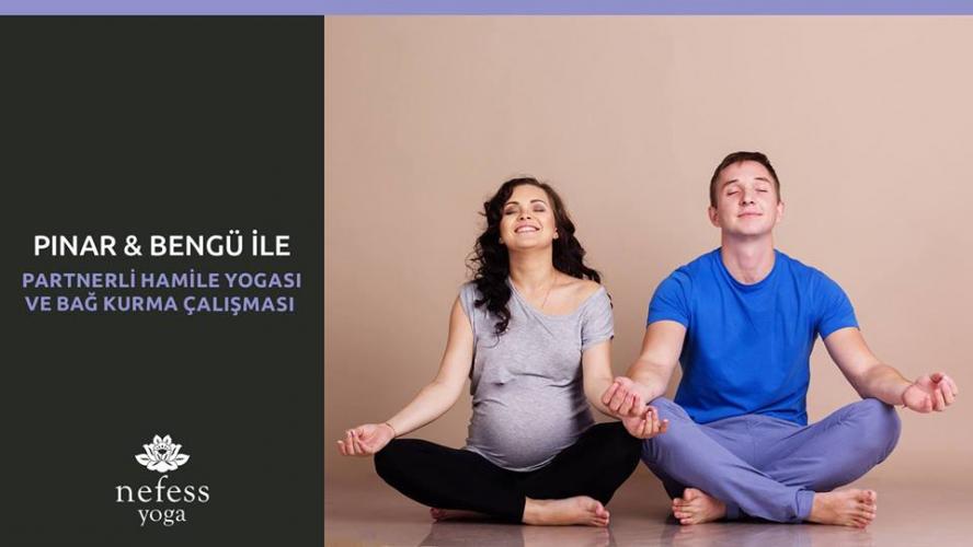 Pınar & Bengü ile Partnerli Hamile Yogası ve Bağ Kurma Çalışması