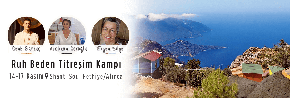 Ruh Beden Titreşim Kampı