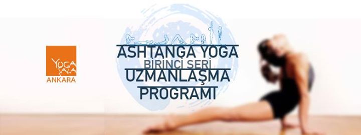 Tayfun Koç ile Ashtanga Yoga 1. Seri Uzmanlaşma Programı