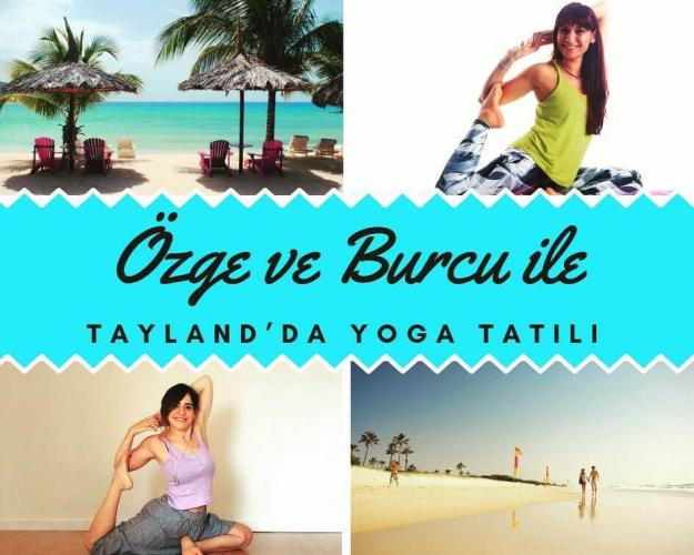 Burcu ve Özge ile Tayland'da Yoga Tatili