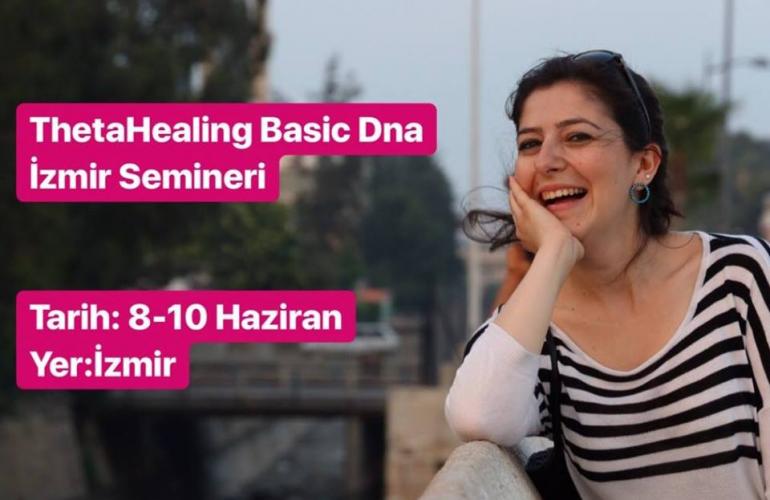 Thetahealing Basic DNA Semineri - İzmir