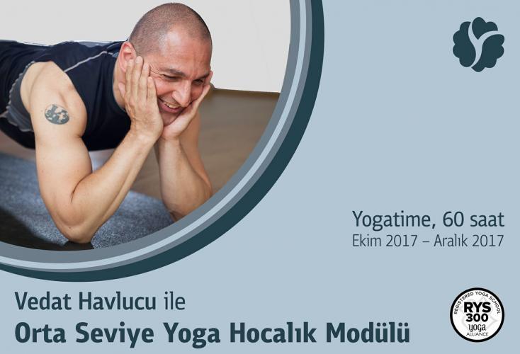 Vedat ile Orta Seviye Yoga Hocalık Modülü Tanışma Dersi & Sohbeti