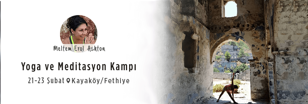 Meltem Erol Ashton'la Yoga Ve Meditasyon Kampı