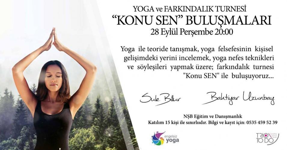 Yoga ve Farkındalık Turnesi: Konu Sen Buluşmaları