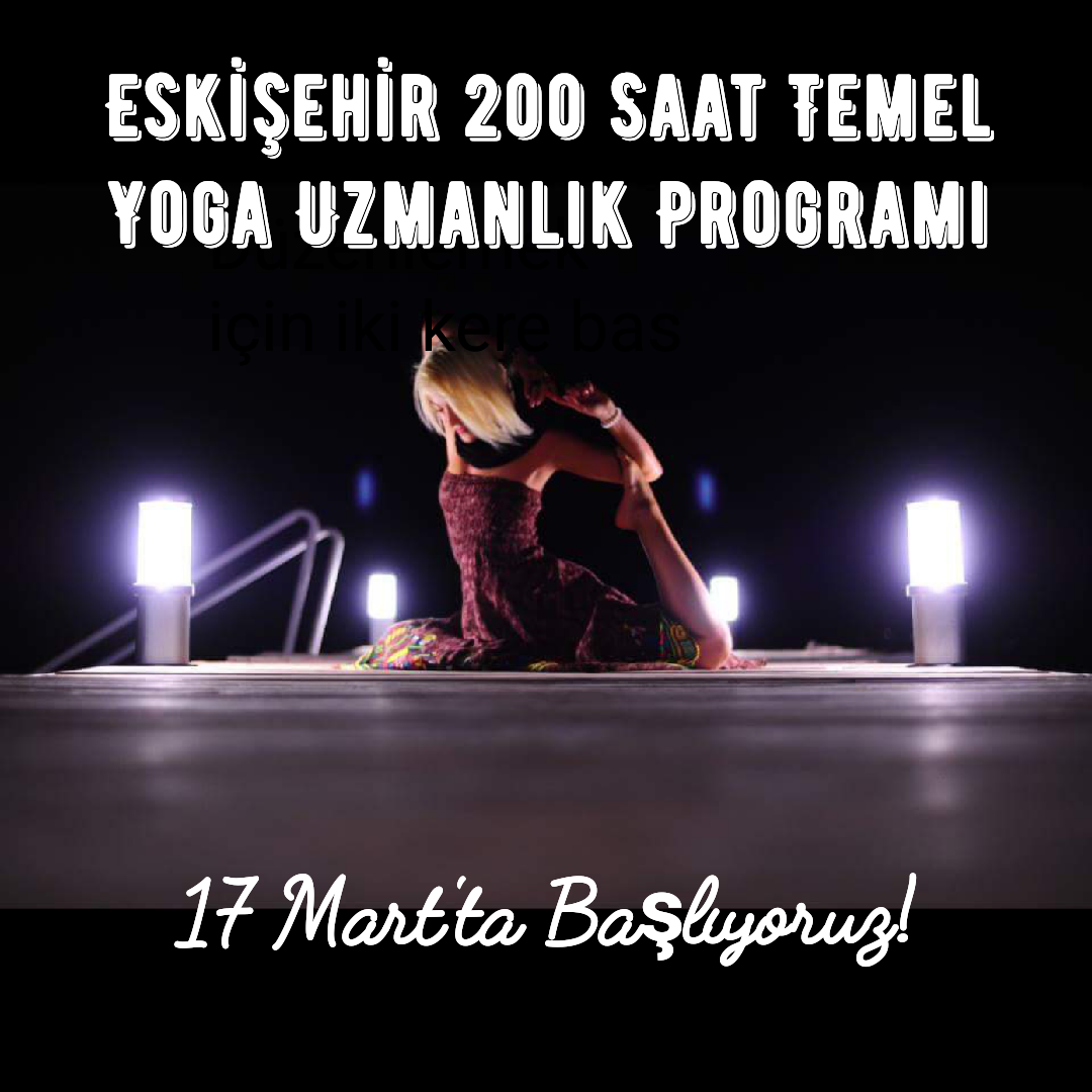 Eskişehir 200 Saat Temel Yoga Uzmanlık Programı