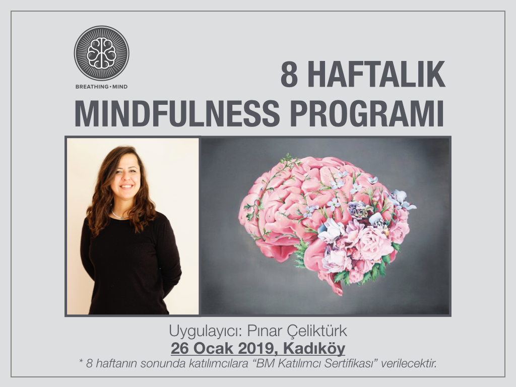 Pınar ile 8 Haftalık BM Mindfulness Programı