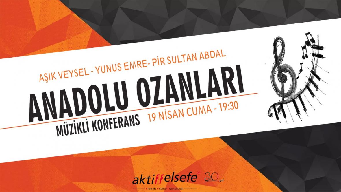 Anadolu Ozanları – Ücretsiz Müzikli Konferans