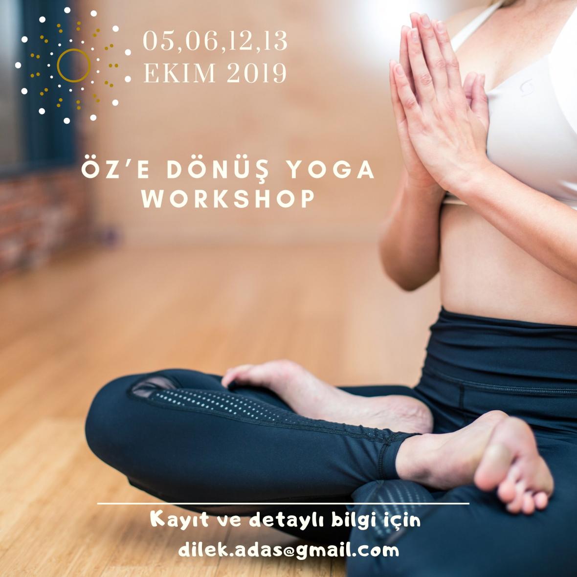 Öz’e Dönüş Yoga Workshop