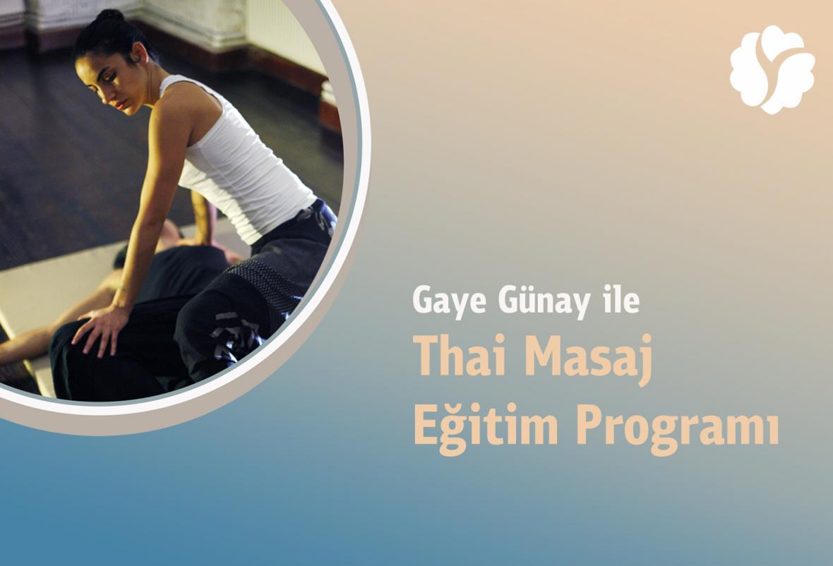 Gaye Günay ile Thai Masaj Eğitim Programı