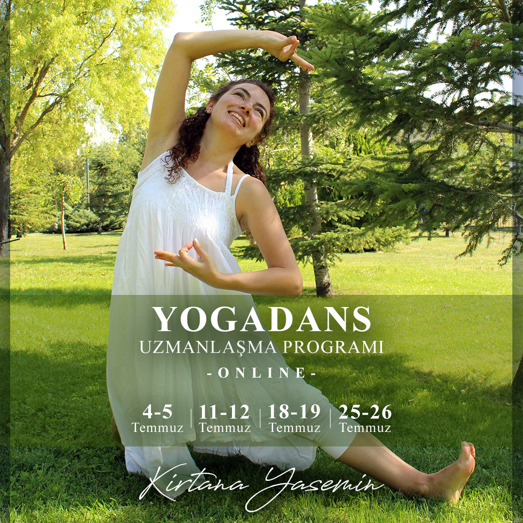 Yogadans Uzmanlık Programı Kirtana Yasemin