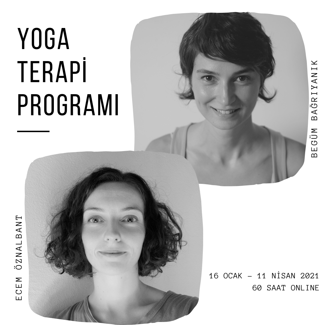 Begüm Bağrıyanık & Ecem Öznalbant ile Yoga Terapi Programı