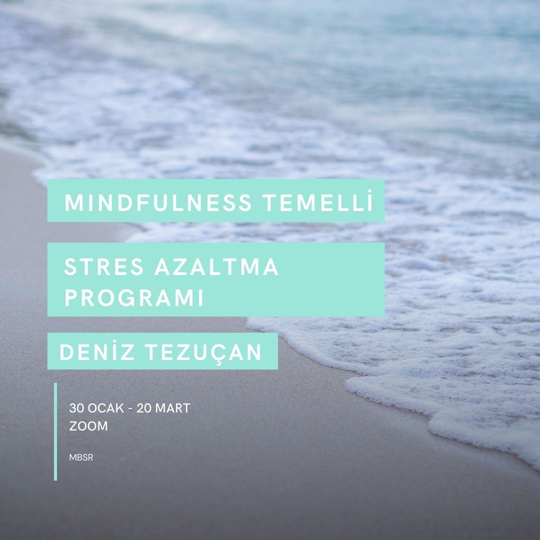 Mindfulness Temelli Stres Azaltma Programı