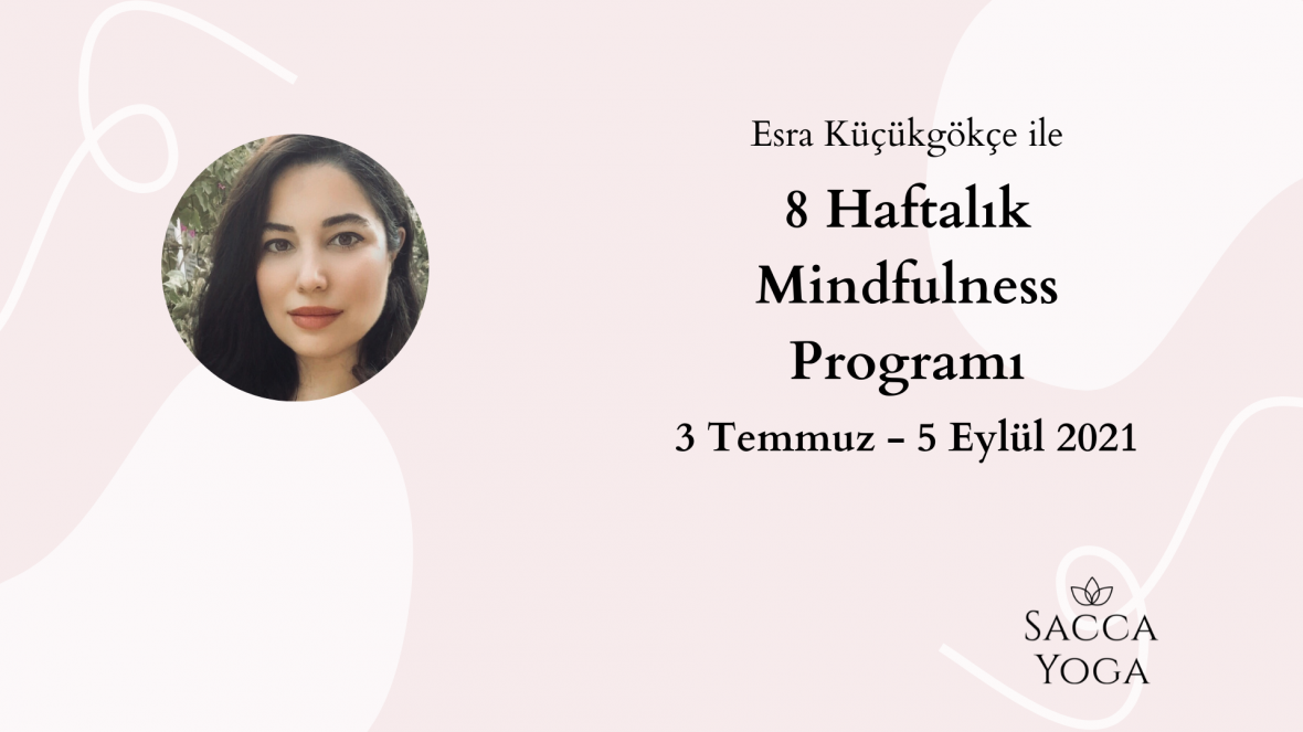 8 Haftalık Mindfulness Programı