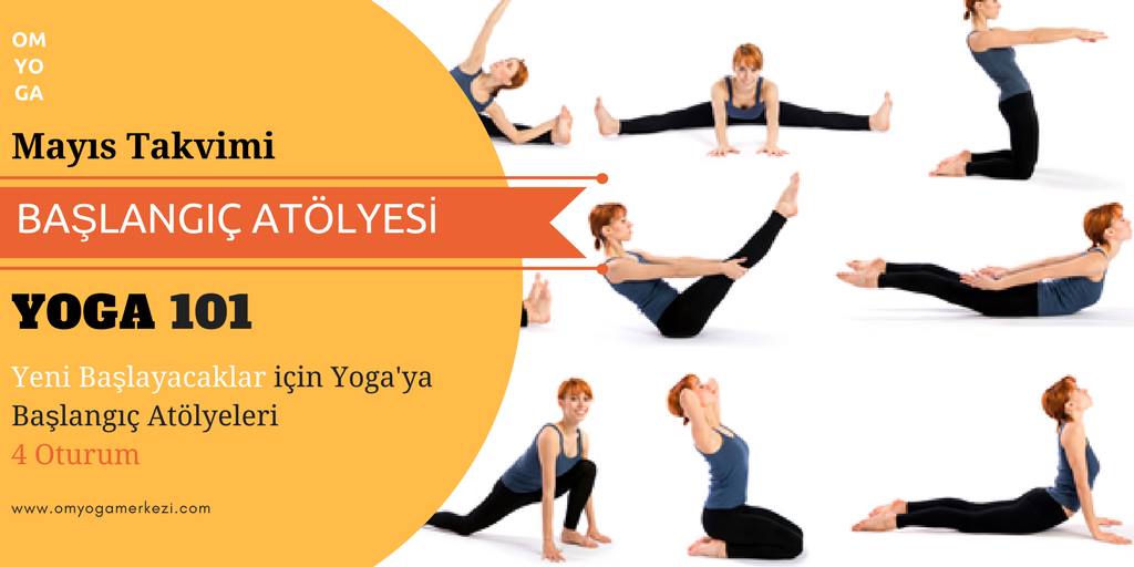 Başlangıç Sınıfı Yoga 101 - Mayıs