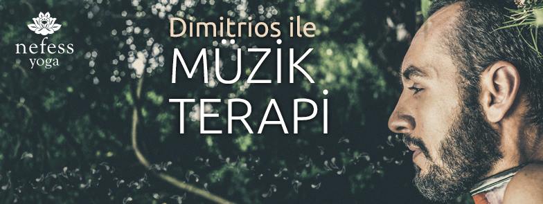 Dimitrios ile Müzik Terapi / Music Therapy with Dimitrios