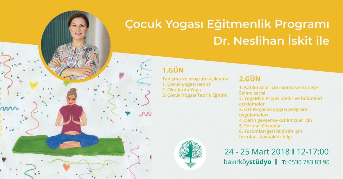 Dr. Neslihan İskit ile Çocuk Yogası Uzmanlık Programı