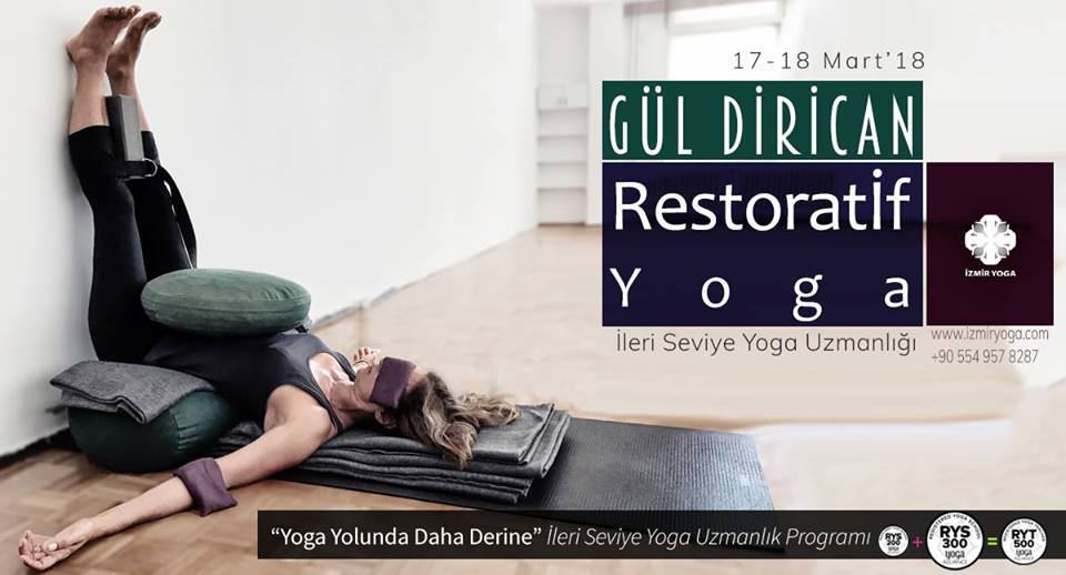 Gül Dirican ile Restoratif Yoga İleri Seviye Yoga Uzmanlık Modülü