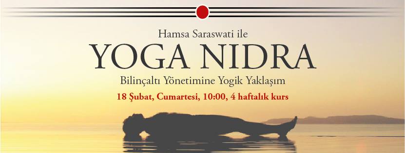 Hamsa ile Yoga Nidra'ya Giriş Kursu: Bilinçaltının Yönetimi