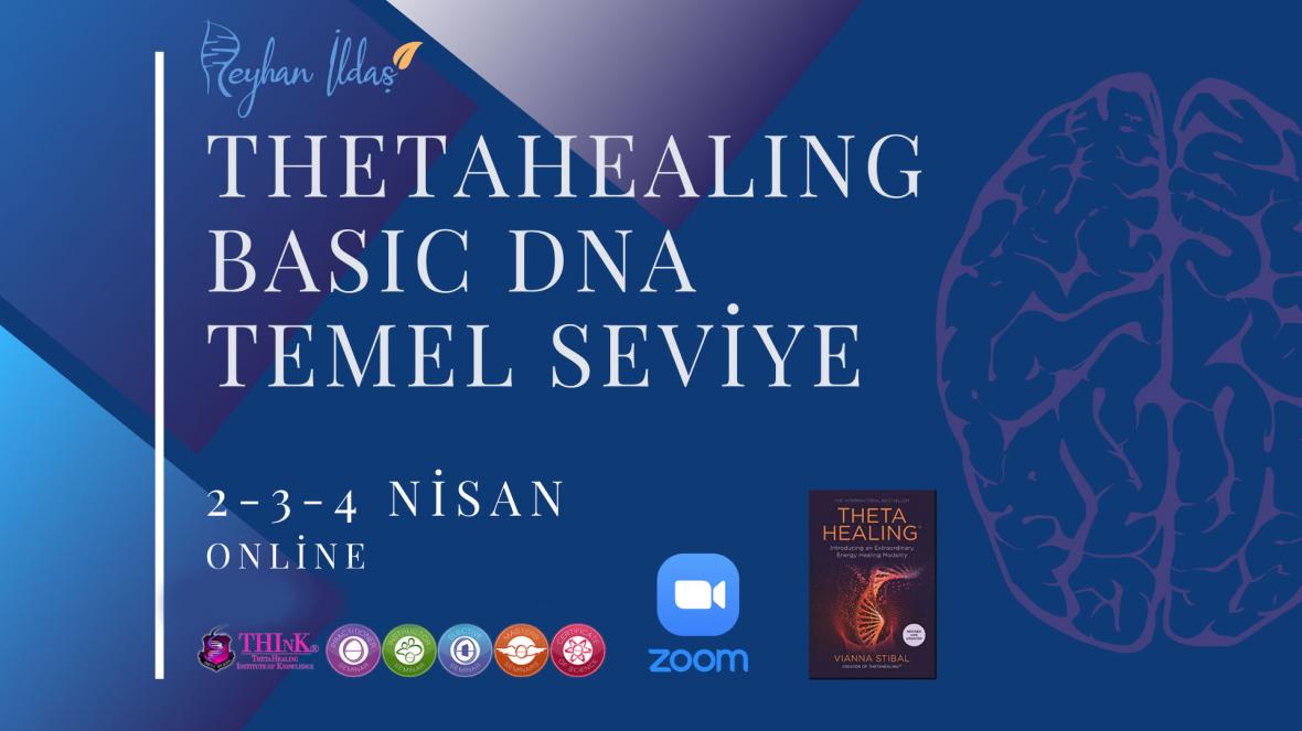 ThetaHealing® Basic DNA Temel Seviye Semineri