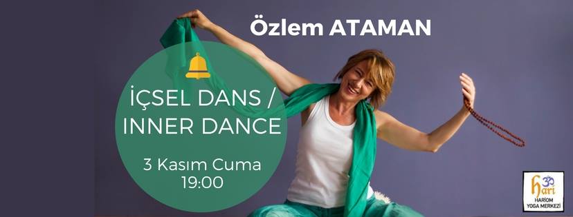 Özlem Ataman ile İçsel Dans / Inner Dance