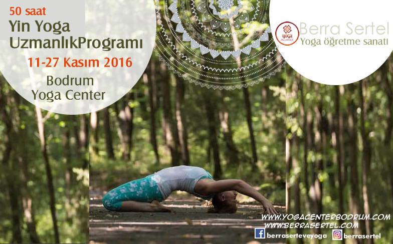 Berra Sertel ile Bodrum'da 50 saatlik Yin Yoga Uzmanlığı