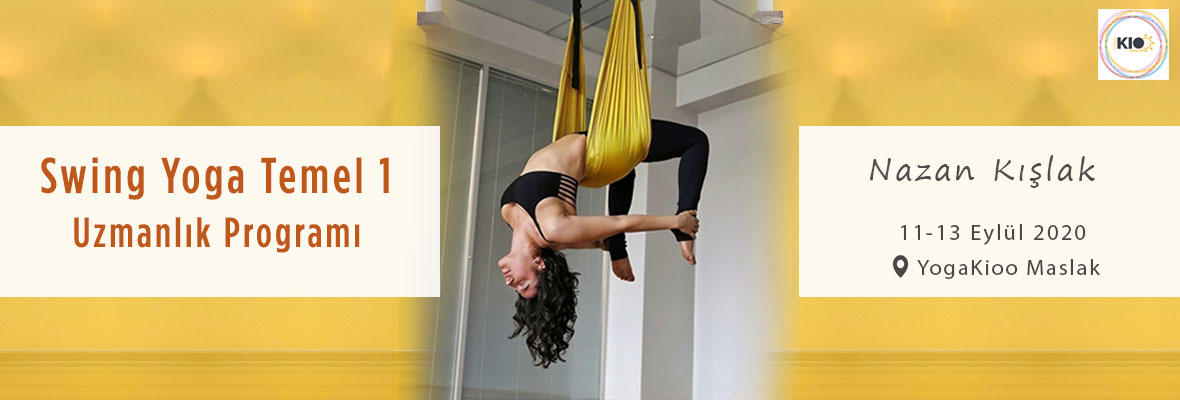 Nazan Kışlak ile Swing Yoga Temel-1 Uzmanlık Programı