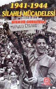 1941-1944 Silahlı Mücadelesi