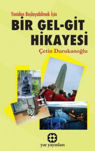 Bir Gel-Git Hikayesi