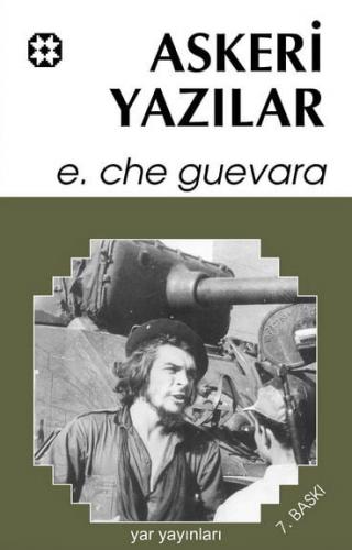 Che: 1 - Askeri Yazılar
