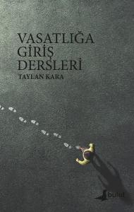 Vasatlığa Giriş Dersleri