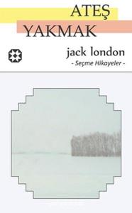 Ateş Yakmak