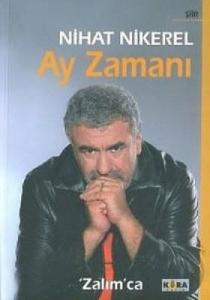 Ay Zamanı 'Zalım'ca