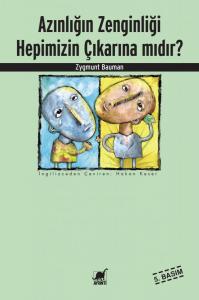 Azınlığın Zenginliği Hepimizin Çıkarına Mıdır?