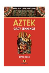Aztek Birinci Kitap